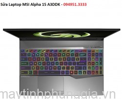 Sửa Laptop MSI Alpha 15 A3DDK AMD R7-3750H