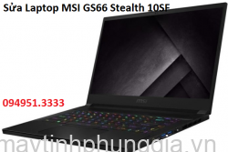 Sửa Laptop MSI GS66 Stealth 10SF Core i7-10870H