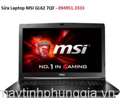 Sửa Laptop MSI GL62 7QF Core i7-7700HQ