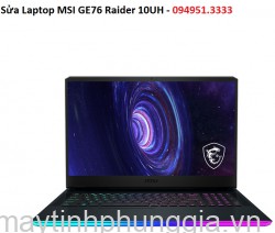 Sửa Laptop MSI GE76 Raider 10UH Core i9-11980HK