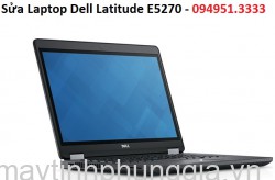 Sửa Laptop Dell Latitude E5270, Core i5-6200U, Ram 8GB