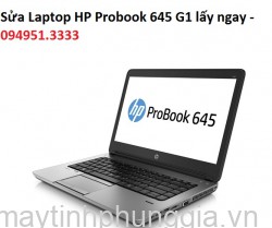 Sửa Laptop HP Probook 645 G1, màn hình 14 inch HD cũ