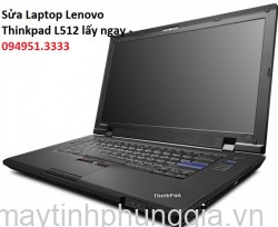 Sửa Laptop Lenovo Thinkpad L512, màn hình 15.6 inch cũ