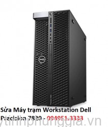 Sửa Máy trạm Workstation Dell Precision 7820