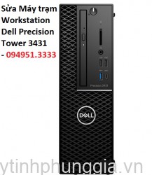 Sửa Máy trạm Workstation Dell Precision Tower 3431