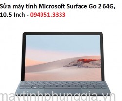 Sửa máy tính Microsoft Surface Go 2 64G, 10.5 Inch