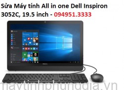 Sửa Máy tính All in one Dell Inspiron 3052C, 19.5 inch