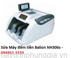 Sửa Máy đếm tiền Balion NH306s