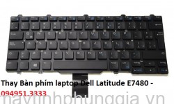 Thay Bàn phím laptop Dell Latitude E7480