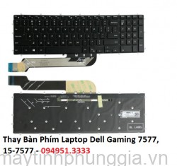 Thay Bàn Phím Laptop Dell Gaming 7577, 15-7577