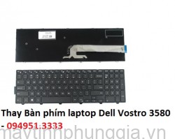 Thay Bàn phím laptop Dell Vostro 3580