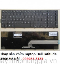 Thay Bàn Phím Laptop Dell Latitude 3560