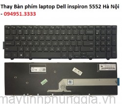 Thay Bàn phím laptop Dell inspiron 5552