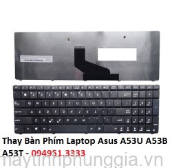 Thay Bàn Phím Laptop Asus A53U A53B A53T Series