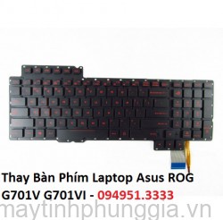 Thay Bàn Phím Laptop Asus ROG G701V G701VI G701VO