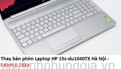 Thay bàn phím Laptop HP 15s-du1040TX