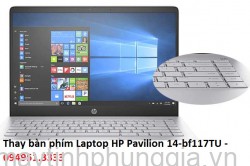 Thay bàn phím Laptop HP Pavilion 14-bf117TU