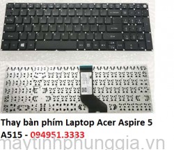 Thay bàn phím Laptop Acer Aspire 5 A515