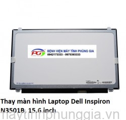 Thay màn hình Laptop Dell Inspiron N3501B, 15.6 inch