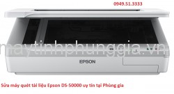 Sửa máy quét tài liệu Epson DS-50000