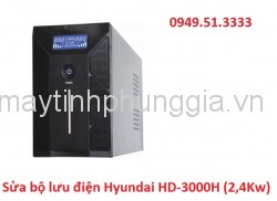 Sửa bộ lưu điện Hyundai HD-3000H (2,4Kw)