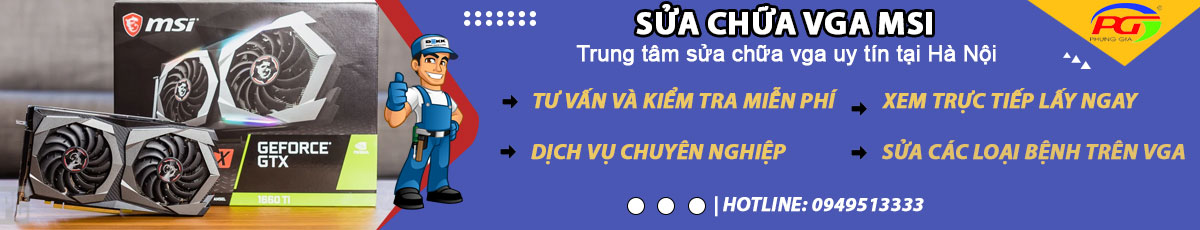 sửa Card VGA MSI