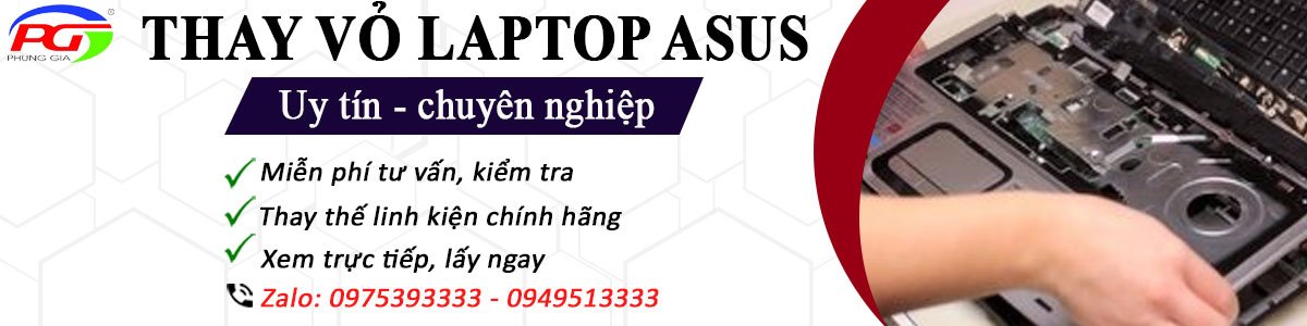 Thay vỏ laptop Asus