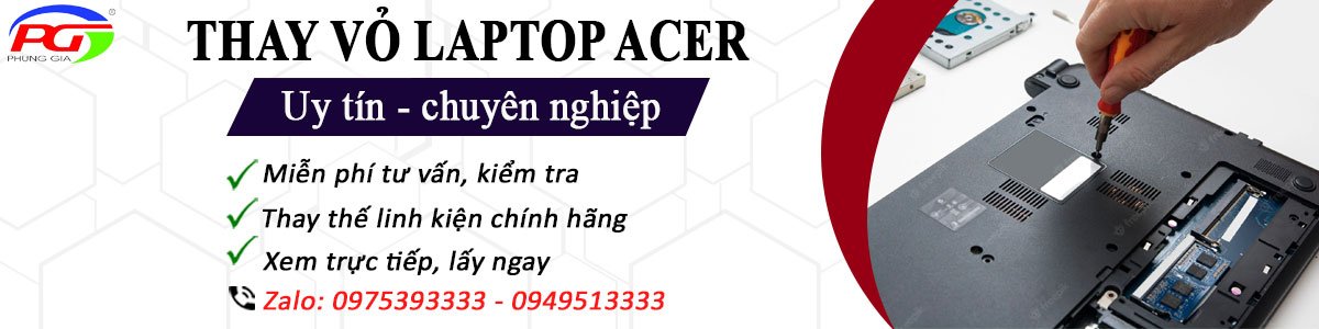 Thay Vỏ laptop Acer