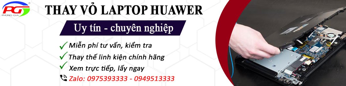 Thay vỏ laptop huawei