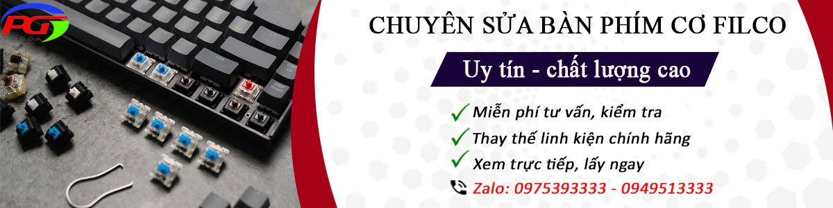 Chuyên dịch vụ sửa bàn phím cơ Filco giá rẻ lấy ngay Hà Nội