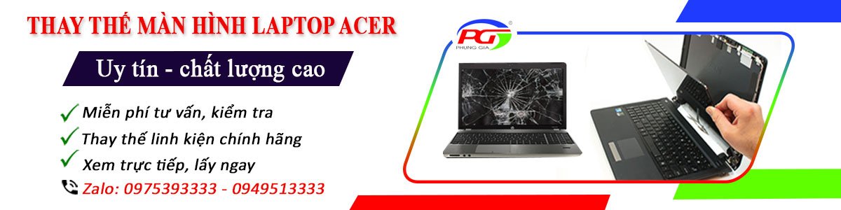 Thay màn hình máy tính acer tại hà nội