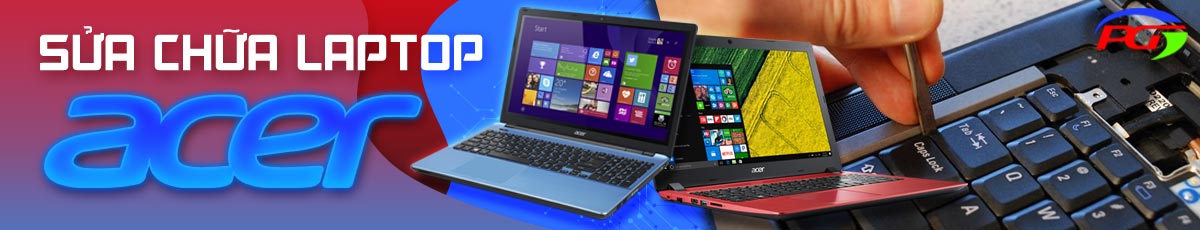 Sửa lỗi laptop acer tại hà nội