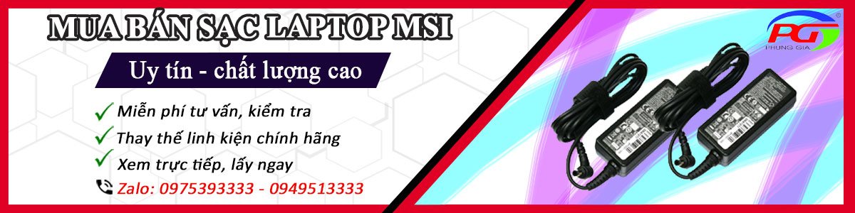 Mua bán sạc Laptop MSI