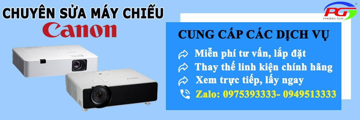 SỬA MÁY CHIẾU CANON