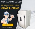 Sửa Máy Hủy Tài Liệu tại Hà Nội