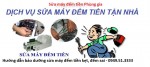 Hướng dẫn bảo dưỡng sửa máy đếm tiền kẹt, đếm sai