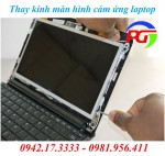 Thay kính màn hình cảm ứng laptop - Nên đến đâu thay thế?