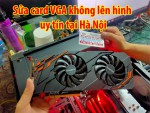 Sửa card màn hình không lên hình