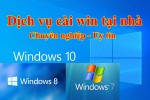 Dịch vụ cài win tại nhà uy tín chuyện nghiệp