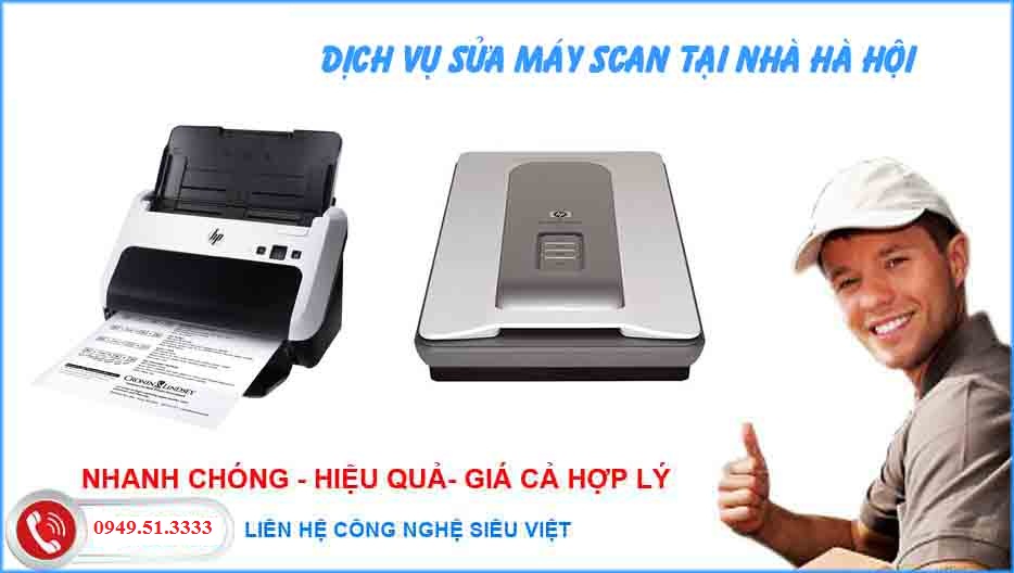 Sửa máy scan tại Hà Nội Hỗ Trợ Tư Vấn Hiệu Quả Giá Rẻ