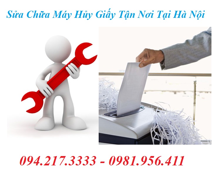 Địa Chỉ Sửa Chữa Máy Hủy Giấy Tận Nơi Tại Hà Nội