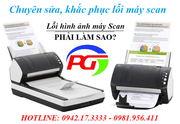 Các lỗi hình ảnh của máy scan và cách khắc phục