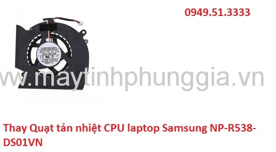 Quạt tản nhiệt laptop Samsung NP-R538-DS01VN