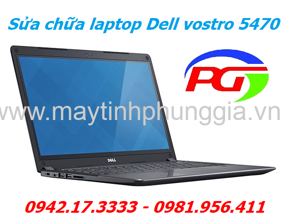Sửa laptop Dell vostro 5470 ở Hai Bà Trưng
