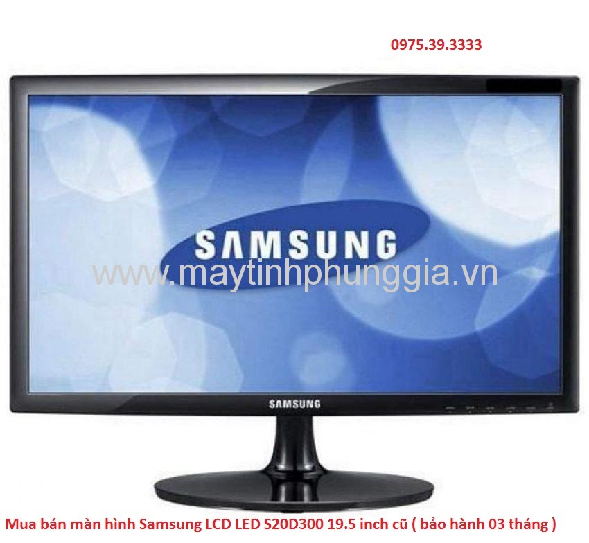 Mua bán màn hình Samsung LCD LED S20D300 19.5 inch cũ