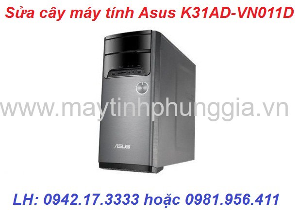 Nhận sửa cây máy tính để bàn Asus K31AD-VN011D
