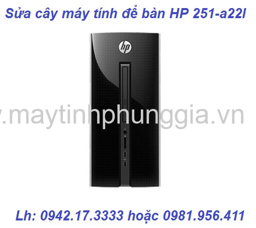 Mua bán sửa cây máy tính để bàn HP 251-a22l