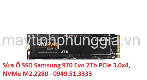 Sửa Ổ SSD Samsung 970 Evo 2Tb PCIe 3.0x4, NVMe M2.2280