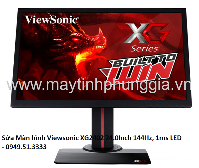 Sửa Màn hình Viewsonic XG2402 24.0Inch 144Hz, 1ms LED