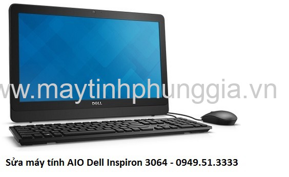 Trung tâm dịch vụ sửa máy tính AIO Dell Inspiron 3064